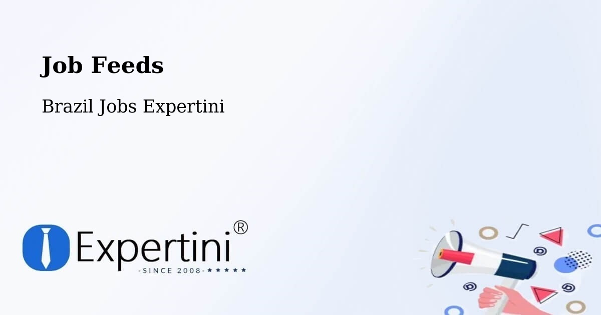 Job Listings Feed – Itaboraí - Brazil Jobs Expertini