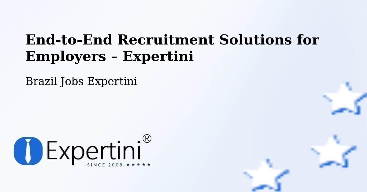 Recruitment Solutions for Employers – Itaboraí - Itaboraí, Brazil Jobs Expertini